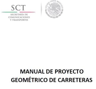 Manual of the geometric design of highways 2016