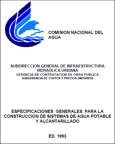 Especificaciones generales para la construccion de sistemas de agua potable y alcantarillado