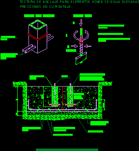 Sistema de anclaje para elementos donde se exija elevadas precisiones en su montaje