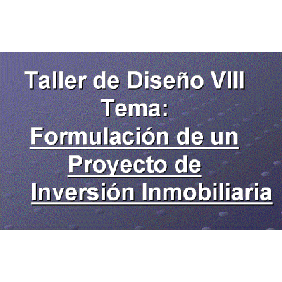 Proyecto de inversion  inmobiliario