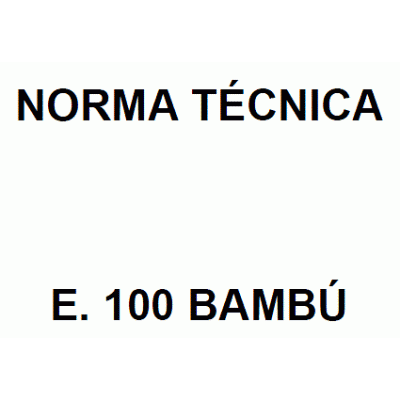 Norma tecnica estructural de bambu peru